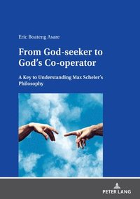 bokomslag From God-seeker to God's Co-operator