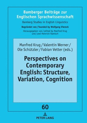 Perspectives on Contemporary English: Structure, Variation, Cognition 1