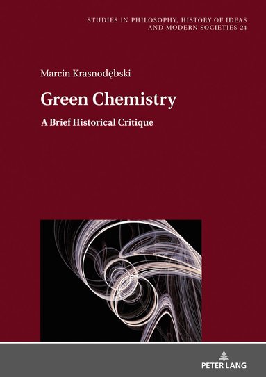 Marcin Krasnodębski, Jan Hartman - Green Chemistry, Inbunden