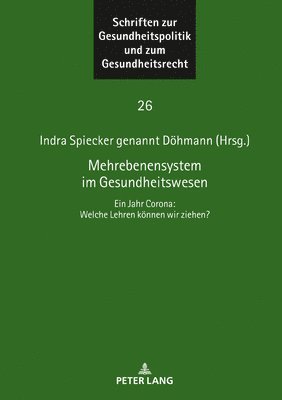 Indra Spiecker Gen Döhmann - Mehrebenensystem im Gesundheitswesen, Inbunden