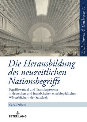 bokomslag Die Herausbildung des neuzeitlichen Nationsbegriffs