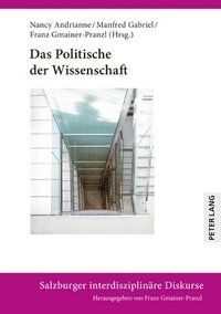 bokomslag Politische der Wissenschaft