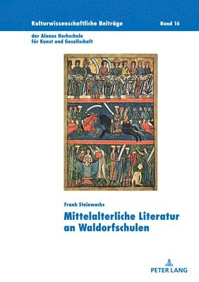 Frank Steinwachs, Marcelo Da Veiga - Mittelalterliche Literatur an Waldorfschulen, Inbunden