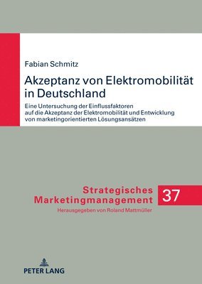 bokomslag Akzeptanz von Elektromobilitaet in Deutschland