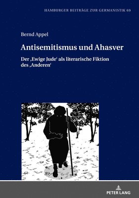 Bernd Appel, Bernhard Jahn - Antisemitismus und Ahasver, Inbunden