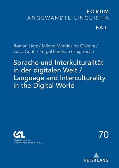 Roman Lietz, Milene Mendes de Oliveira, Luisa Conti, Fergal Lenehan - Sprache und Interkulturalitaet in der digitalen Welt / Language and Interculturality in the Digital World, Inbunden
