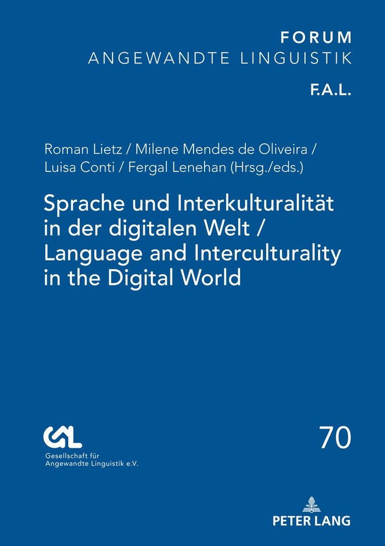 Roman Lietz, Milene Mendes de Oliveira, Luisa Conti, Fergal Lenehan, Gesell Für Angewandte Linguistik E V - Sprache und Interkulturalitaet in der digitalen Welt / Language and Interculturality in the Digital World, Inbunden