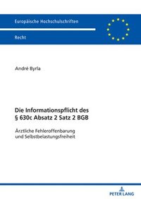 bokomslag Die Informationspflicht des § 630c Absatz 2 Satz 2 BGB