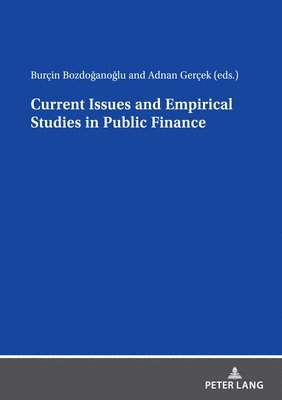 Current Issues and Empirical Studies in Public Finance 1