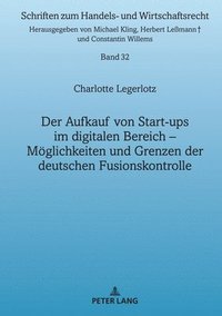 bokomslag Der Aufkauf von Start-ups im digitalen Bereich