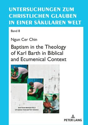 bokomslag Baptism in the Theology of Karl Barth in Biblical and Ecumenical Context