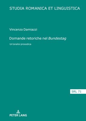 Vincenzo Damiazzi, Elmar Schafroth - Domande retoriche nel Bundestag, Inbunden