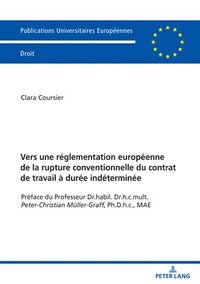 bokomslag Vers Une Reglementation Europeenne De La Rupture Conventionnelle Du Contrat De Travail A Duree Indeterminee