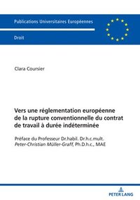 bokomslag Vers une reglementation europeenne de la rupture conventionnelle du contrat de travail a duree indeterminee