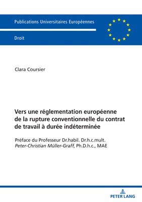 bokomslag Vers Une Reglementation Europeenne De La Rupture Conventionnelle Du Contrat De Travail A Duree Indeterminee