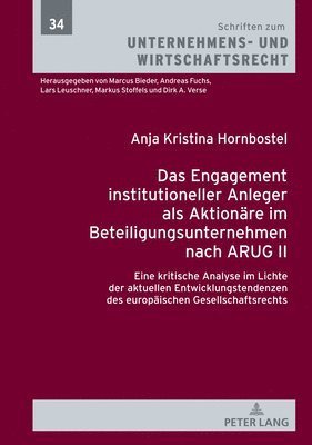 Das Engagement institutioneller Anleger als Aktionaere im Beteiligungsunternehmen nach ARUG II 1