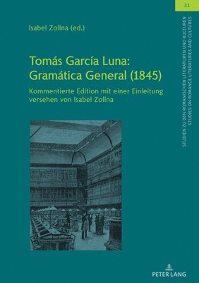 Isabel Zollna, Ulrich Winter - Tomás García Luna, Inbunden