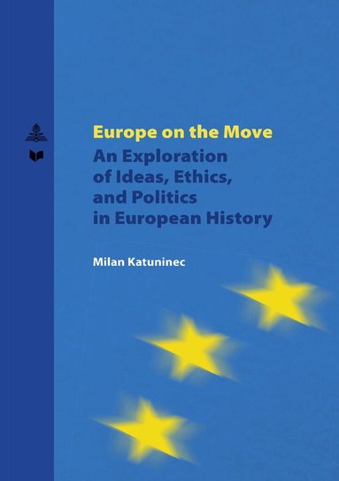 Milan Katuninec, Veda - Europe on the Move, Häftad
