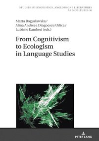 bokomslag From Cognitivism to Ecologism in Language Studies
