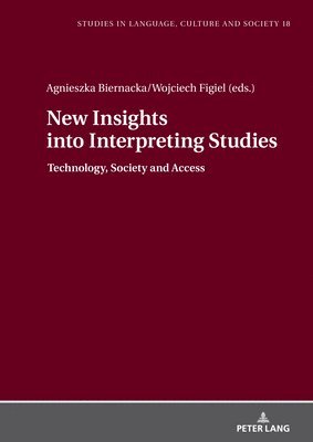 New Insights into Interpreting Studies. 1