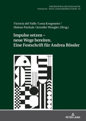 bokomslag Impulse setzen - neue Wege bereiten. Eine Festschrift fuer Andrea Roessler