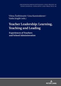 bokomslag Teacher Leadership: Learning, Teaching and Leading