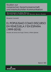 bokomslag populismo como discurso en Venezuela y en España (1999-2018)