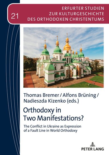 bokomslag Orthodoxy in Two Manifestations?