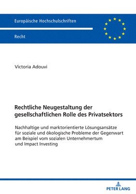 bokomslag Rechtliche Neugestaltung der gesellschaftlichen Rolle des Privatsektors