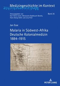 bokomslag Malaria in Suedwest-Afrika Deutsche Kolonialmedizin 1884-1915
