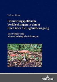 bokomslag Erinnerungspolitische Verfaelschungen in einem Buch ueber die Jugendbewegung
