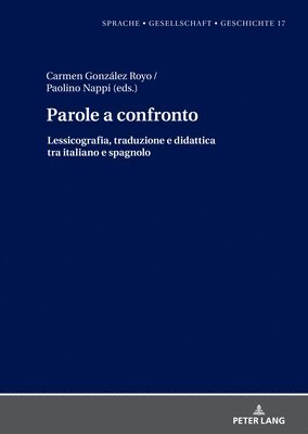 Margarita Natalia Borreguero Zuloaga, Gabriele Beck-Busse, Santiago del Rey Quesada - Parole a confronto, Inbunden
