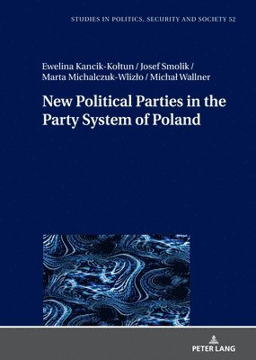 New Political Parties in the Party System of Poland 1