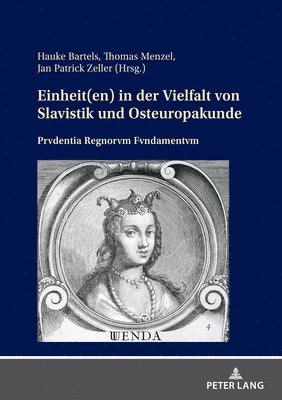 bokomslag Einheit(en) in der Vielfalt von Slavistik und Osteuropakunde