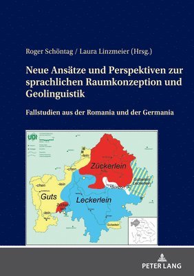 bokomslag Neue Ansaetze Und Perspektiven Zur Sprachlichen Raumkonzeption Und Geolinguistik