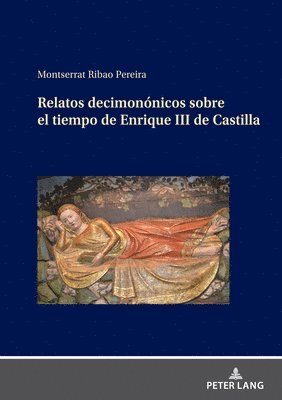 bokomslag Relatos decimononicos sobre el tiempo de Enrique III de Castilla