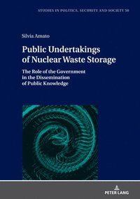 bokomslag Public Undertakings of Nuclear Waste Storage