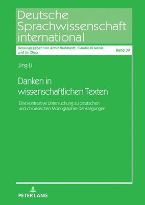 Jing Li, Armin Burkhardt - Danken in wissenschaftlichen Texten, Inbunden