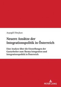 bokomslag Neuere Ansaetze der Integrationspolitik in Oesterreich
