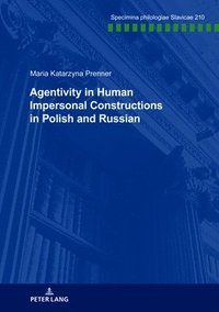 bokomslag Agentivity in Human Impersonal Constructions in Polish and Russian