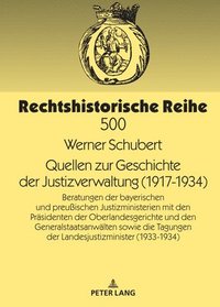 bokomslag Quellen zur Geschichte der Justizverwaltung (1917-1934)