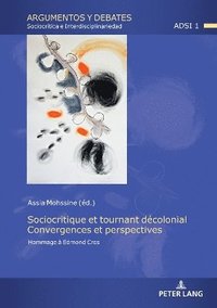 bokomslag Sociocritique Et Tournant Dcolonial. Convergences Et Perspectives