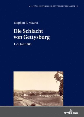 bokomslag Die Schlacht von Gettysburg