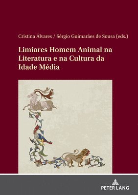 bokomslag Limiares Homem/Animal na literatura e na cultura da Idade Media
