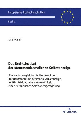 bokomslag Das Rechtsinstitut der steuerstrafrechtlichen Selbstanzeige