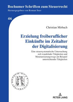 Erzielung freiberuflicher Einkuenfte im Zeitalter der Digitalisierung 1