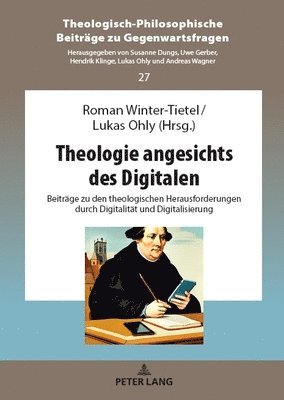 Roman Winter-Tietel, Lukas Ohly - Theologie angesichts des Digitalen, Inbunden