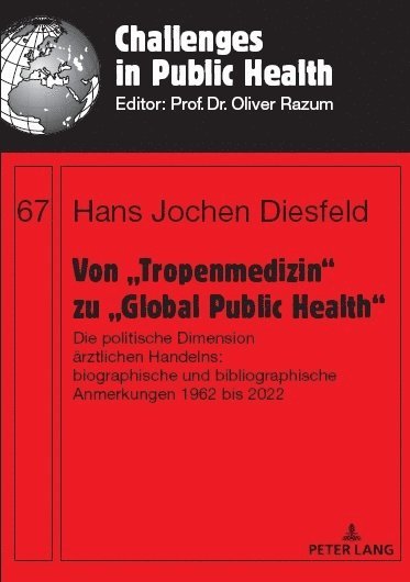 bokomslag Von ?Tropenmedizin" zu ?Global Public Health"