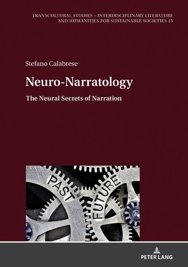 Stefano Calabrese - Neuro-Narratology, Inbunden