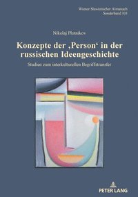 bokomslag Konzepte der 'Person' in der russischen Ideengeschichte